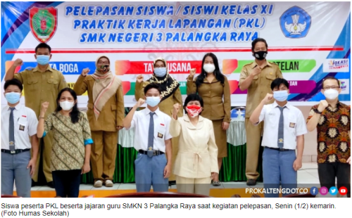 Lepas 255 Siswa PKL, Kepala SMKN 3 Palangka Raya: Jaga Nama Baik Sekolah