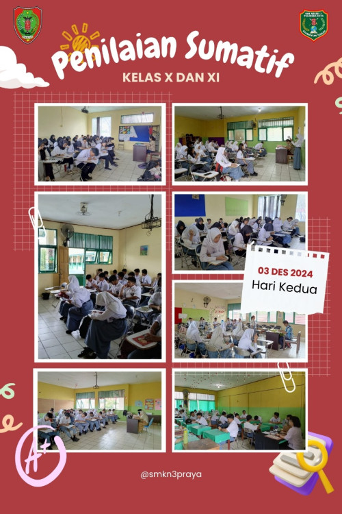 PENILAIAN SUMATIF KELAS X & XI SMKN 3 PALANGKA RAYA